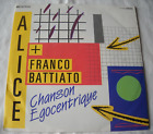 Alice e Franco Battiato CHANSON EGOCENTRIQUE 45 giri EMI Electrola Germany 1983