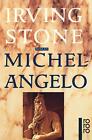 Michelangelo Irving Stone