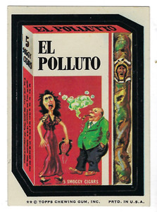 1974 Topps Wacky Packages 7th Series 7 EL POLLUTO CIGARS nm-