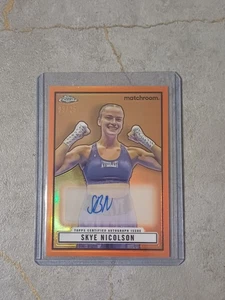 2024 Topps Chrome Boxing Skye Nicolson 1951 Ringside Auto Orange Refractor /25 - Picture 1 of 2