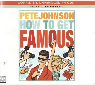 Pete Johnson - How to Get Famous (4xCD Audiobook 2009) Unabridged - Image 1 of 2