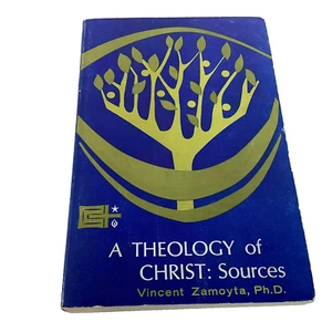 A Theology of Christ: Sources Vincent Zamoyta 1967 Trade PB Very Good - Picture 1 of 10