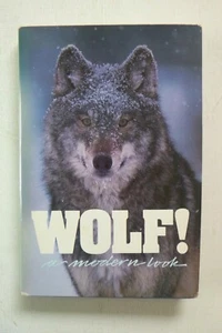 Wolf!: A Modern Look by Wolves in American Culture Committee (hardcover, 1986) - Picture 1 of 5