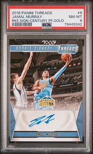 Jamal Murray Panini Threads RC Century Proof Gold Auto /10 PSA 8 POP 2 NBA CHAMP
