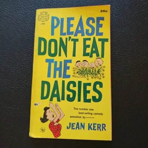 1959 Jean Kerr PLEASE DON'T EAT THE DAISIES family life comedy CREST pb - Imagen 1 de 11