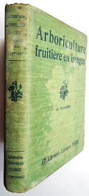 Arboriculture en images / J. Vercier éd. Larousse  (v. 1950 ) Taille Maladies .. - Photo 1/4