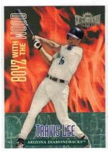 1999 METAL "BOYZ WITH THE WOOD" TRAVIS LEE! #7BW - Picture 1 of 2