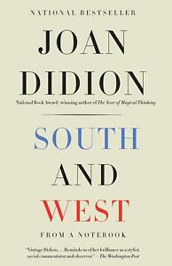 South and West | Joan Didion | From a Notebook | Taschenbuch | 130 S. | Englisch