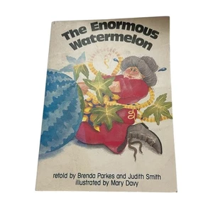 The Enormous Watermelon Brenda Park Paperback 1986 - Picture 1 of 3
