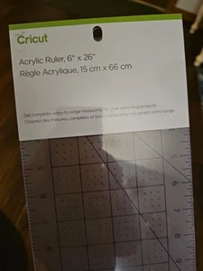 NEW CRICUT ACRYLIC RULER 6"X26 2005297 SEWING CRAFTING MEASURE FREE SHIPPING  - Picture 1 of 2