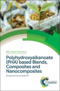Visakh P M Polyhydroxyalkanoate (PHA) Based Blends, Compo (Hardback) (UK IMPORT)
