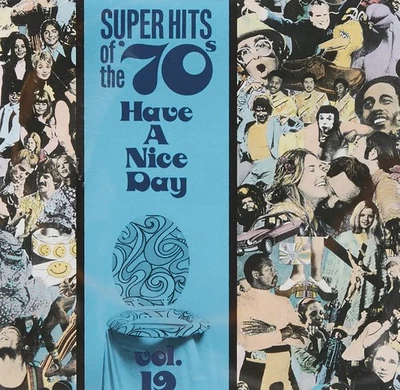 Super Hits Of The '70s: Have a Nice Day, Vol. 19 - Image 1 of 2
