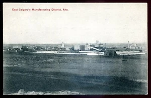 CALGARY Alberta Postkarte 1910er Manufacturing District - Bild 1 von 2