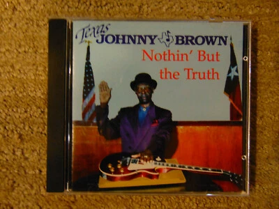 Texas Johnny Brown Nothin' But the Truth - Image 1 of 2