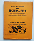 Les Justices De Paix. Rene Benjamin, Con Incisioni Orig. Fayard 1975 Molto Buono