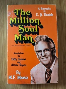 The Million Soul Man: Biography of E. J. Daniels-M. F. Morris Paperback -GOOD - Picture 1 of 4