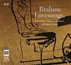 Johannes Brahms Brahms: Lovesongs, Lovesong-waltzes, Quartets and Gipsy Son (CD)