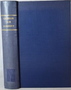 THE SCIENCE OF GUNNERY, APPLIED TO MILITARY & SPORTING ARMS, Greener 1846. Rare - Picture 1 of 11