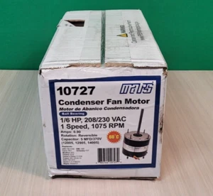 MARS 10727 Outdoor Condenser Fan Motor 1/6HP 1075RPM 1 Speed 208/230VAC NEW - Picture 1 of 5