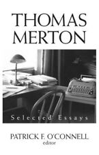 Thomas Merton: Selected Essays Paperback – 10 September 2014