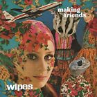 Wipes - Making Friends [CD]