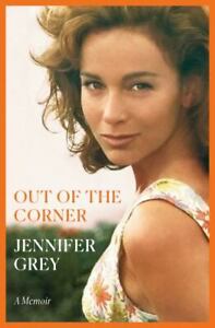 Out of the Corner : A Memoir par Grey, Jennifer