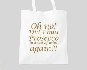 Lustige Prosecco Tasche Shopper Tasche - Oh nein habe ich wieder Prosecco statt Milch gekauft - Bild 1 von 1