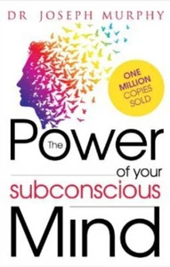 The Power of Your Subconscious Mind  (English, Paperback, Dr. Joseph Murphy) - Picture 1 of 1