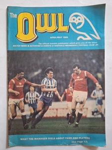 The Owl Sheffield Wednesday Football Club Mai/Juni 1985 Ausgabe #10 selten gutes Magazin - Bild 1 von 3