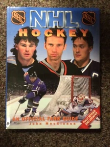 NHL Hockey An Official Fans Guide Book by John MacKinnon 1998 (New) - Picture 1 of 10