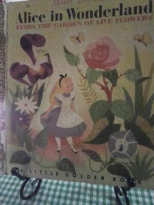 Disney's ALICE IN WONDERLAND THE GARDEN OF LIVE FLOWERS Little Golden Book 1st - Picture 1 of 10