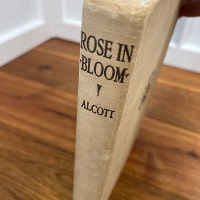 Rose In Bloom  By Louisa May Alcott  1933 Illustrated Vintage Copy - Imagem 1 de 4