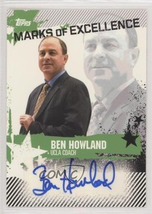 2006-07 Topps Marks of Excellence Ben Howland #ME-BH Rookie Auto RC