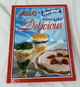 Cookbook JELLO & Cool Whip Topping SIMPLY DELICIOUS Recipes 2001 Hardcover - Foto 1 di 19