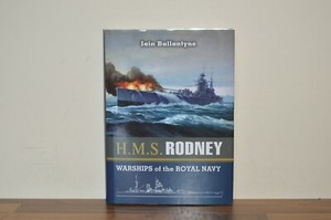 H.M.S. Rodney - Warships of the Royal Navy - Iain Ballantyne H/B (#39)