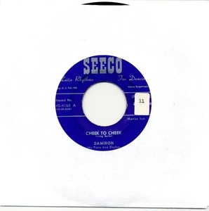 DAMIRON - CHEEK TO CHEEK / SEPTEMBER SONG - 45 RECORD - Picture 1 of 2