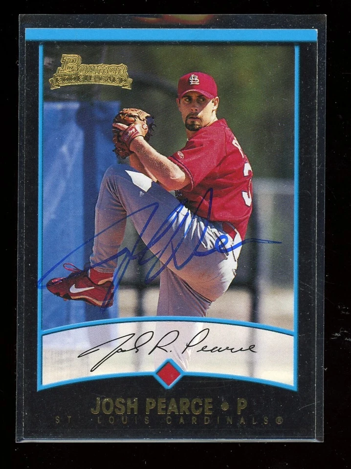 2001 Bowman JOSH PEARCE Signed Card autograph auto CARDINALS - Image 1 of 1
