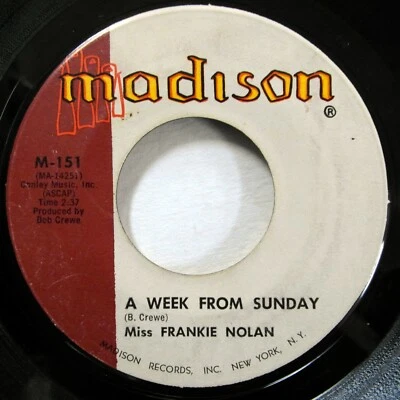Miss FRANKIE NOLAN 45 A Week From Sunday MADISON Original VG+ doowop teen Mc167 - Image 1 of 2