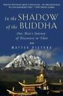 Dans l'ombre du Bouddha : le voyage de découverte d'un homme au Tibet