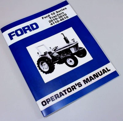 Ford 2610 3610 4110 4610 Tractor Propietario Operador Manual Instrucciones de Mantenimiento Foto 1 de 4