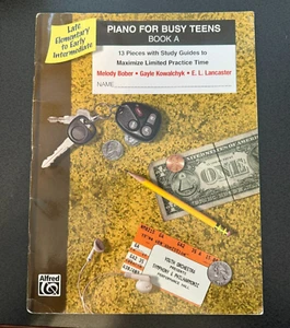 Piano for Busy Teens Book A by Alfred Music Publishing Piano Music Book - Picture 1 of 1