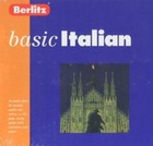 Basic Ser.: Basic Italian by Berlitz Publishing Staff and Globe Pequot Press...