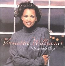 Sweetest Days von Vanessa Williams | CD | Zustand sehr gut - Bild 1 von 2