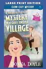 A Frightfully Foggy Mystery in a Quiet English Village: Large Print Edition by D