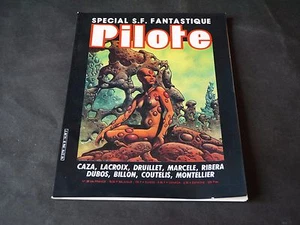 PILOTE SPÉCIAL S.F. FANTASTIQUE CAZA DRUILLET ETC N°96 BIS 1982 - Picture 1 of 1
