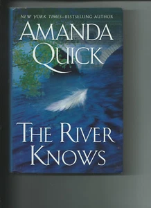 The River Knows By Amanda Quick GC Hardcover/DJ - Imagen 1 de 2