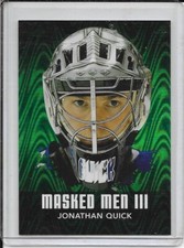 2010-11 Between The Pipes Jonathan Quick Masked Men III Emerald # MM-29