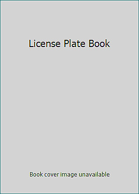 License Plate Book by Murray, Thomson C. / Michael C. Wiener, ed.