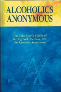 Alcoholics Anonymous 4th edition hardcover w/dust jacket 2001 - Bild 1 von 1