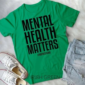 Mental Health Matters End The Stigma Mental Health Awareness Unisex T-shirt - Picture 1 of 11